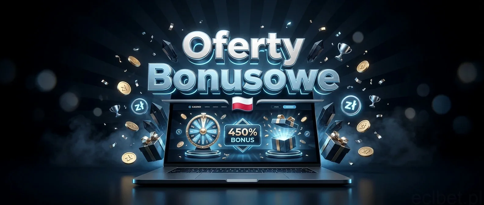 Oferty Bonusowe